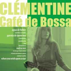 clementine-2010-cafe_de_bossa-sony_music