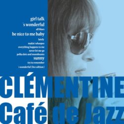 clementine-2010-cafe_de_jazz-sony_music